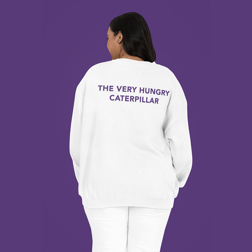Catchphrase - The Very Hungry Caterpillar Sweatshirt