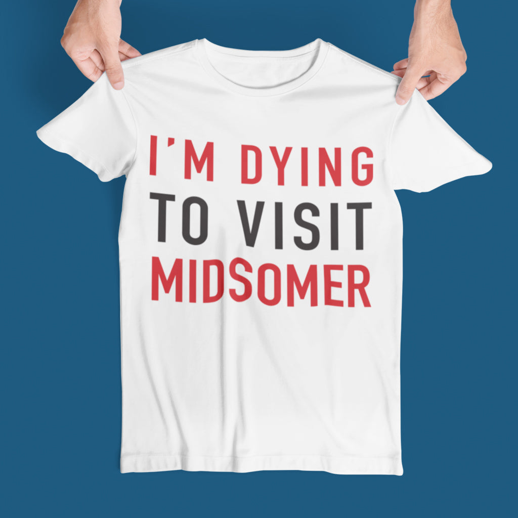 Midsomer Murders - Dying To Visit Midsomer T-Shirt