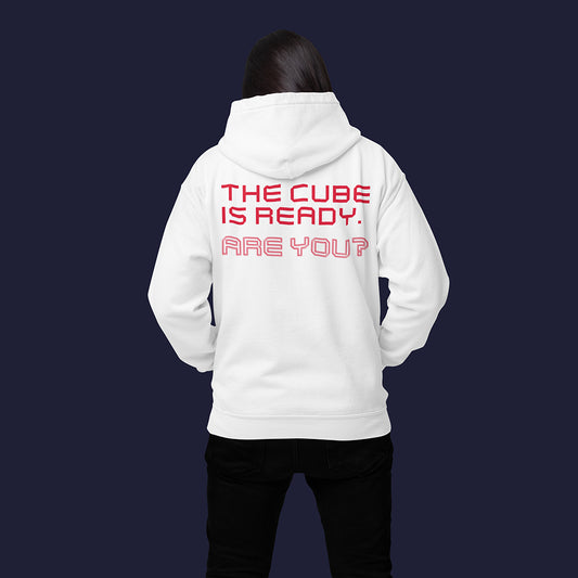 The Cube - The Cube is Ready Hoodie