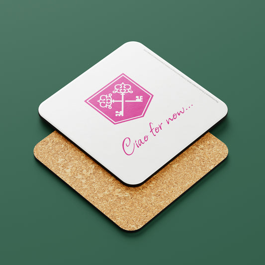 The Inheritance Ciao for now Coaster