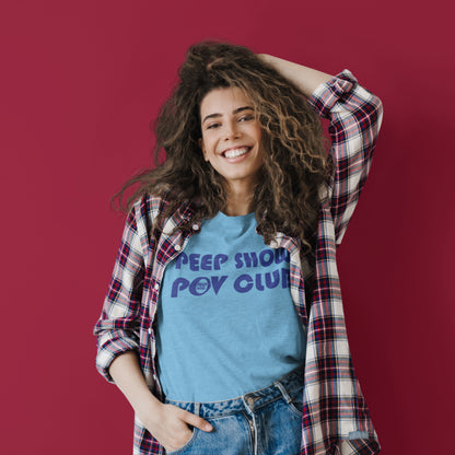 Peep Show POV Club T-Shirt
