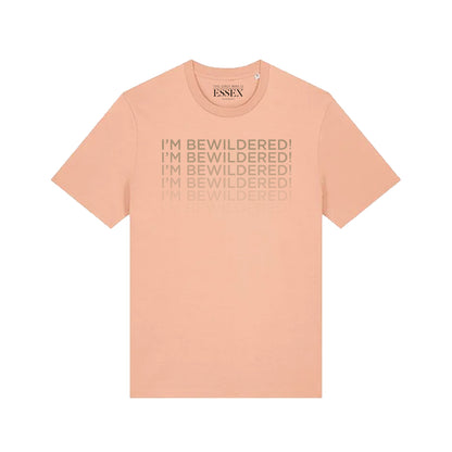 I'm Bewildered! T-Shirt