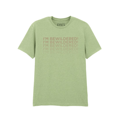 I'm Bewildered! T-Shirt