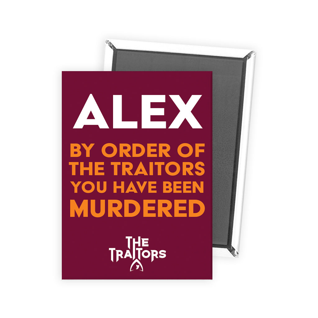 The Traitors - You Have Been Murdered Fridge Magnet