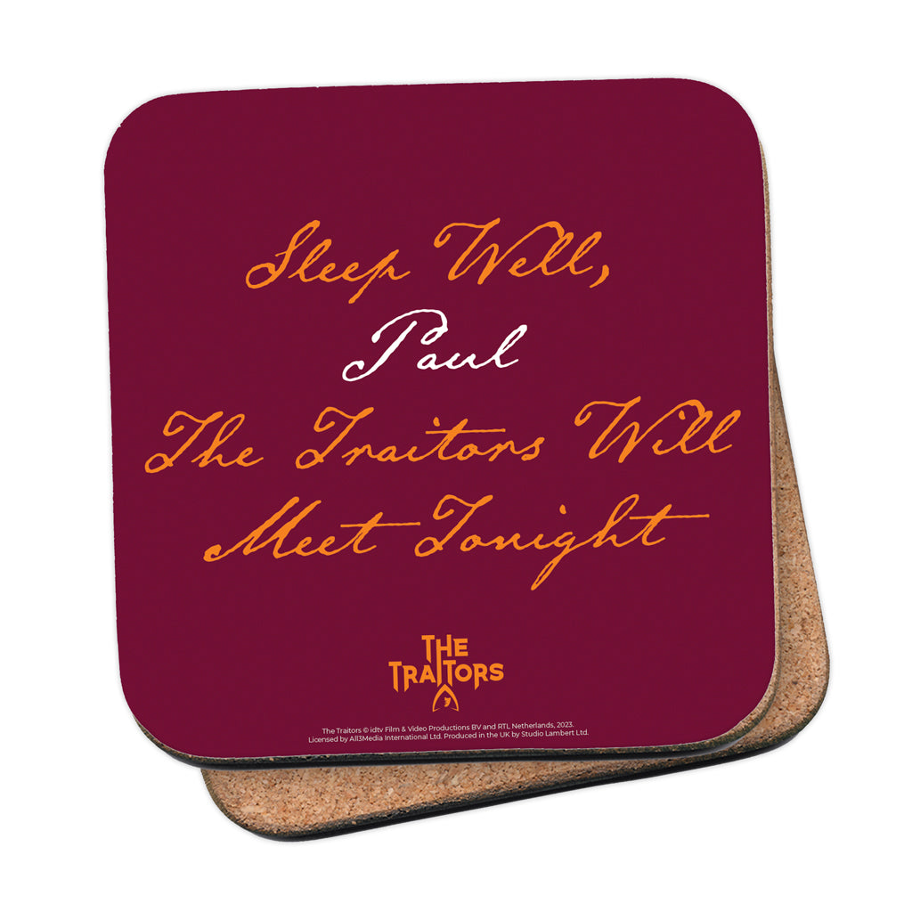 The Traitors - Sleep Well Coaster