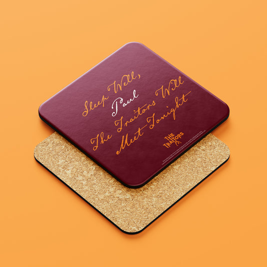 The Traitors - Sleep Well Coaster