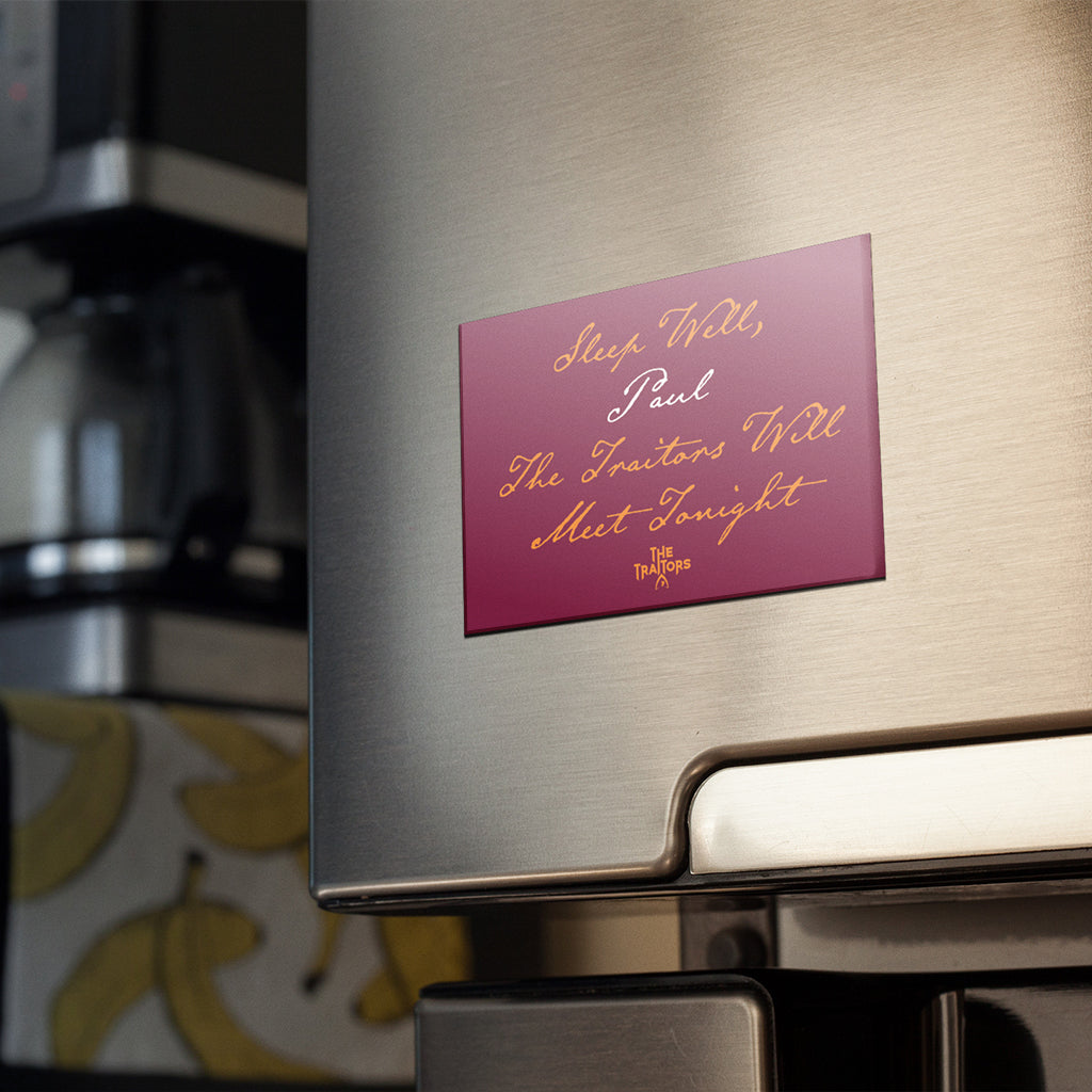 The Traitors - Sleep Well Fridge Magnet