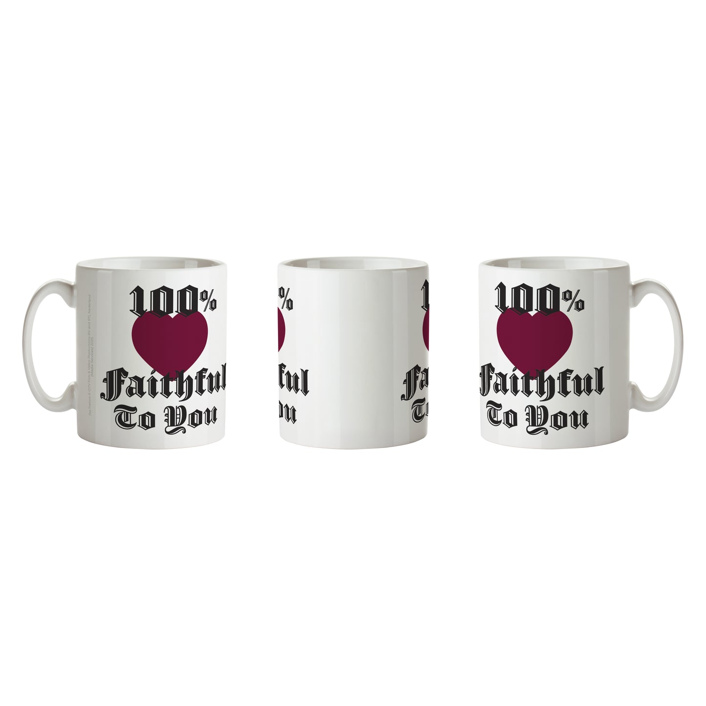The Traitors - 100% Faithful to You Mug