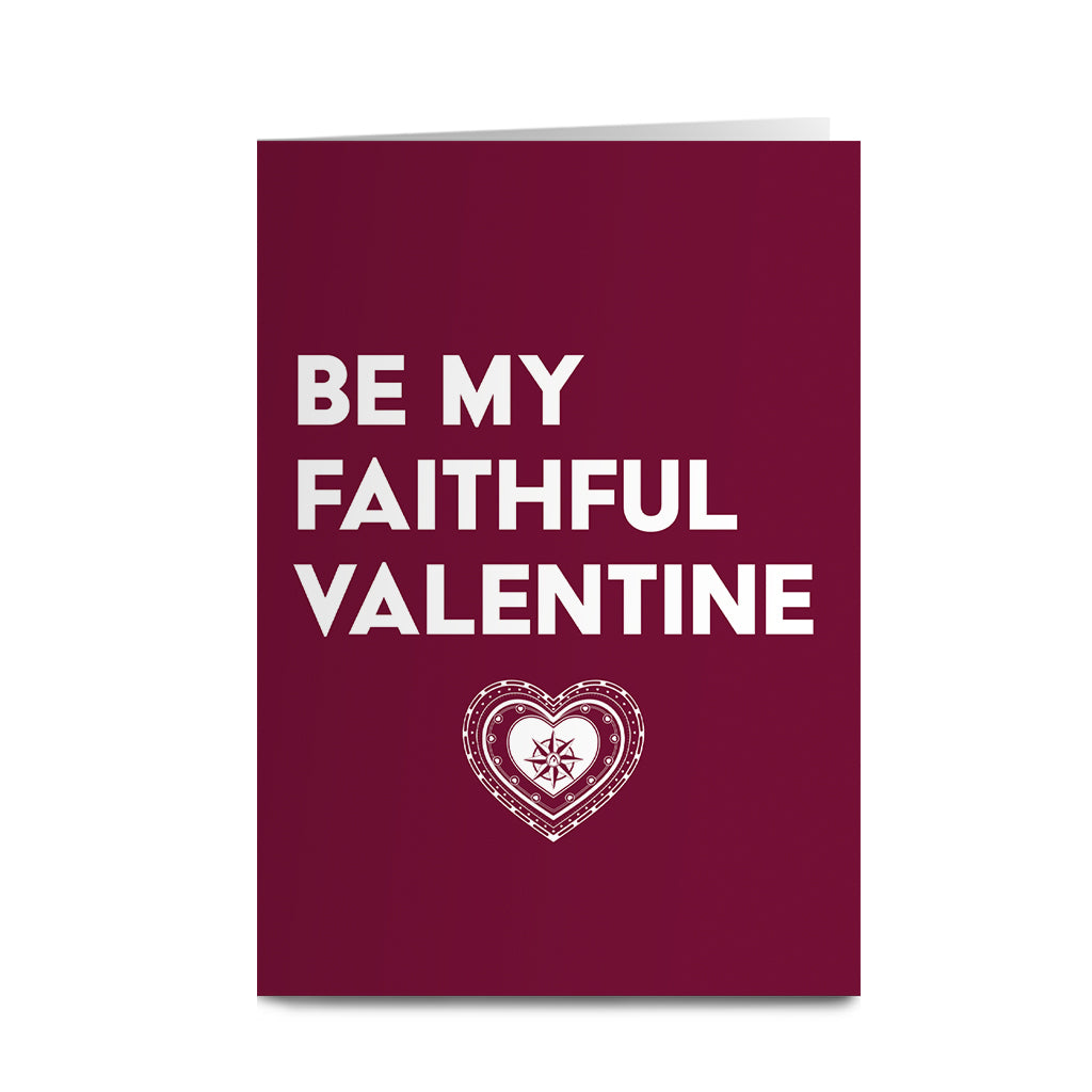 The Traitors - Be my Faithful Valentine Greeting Card