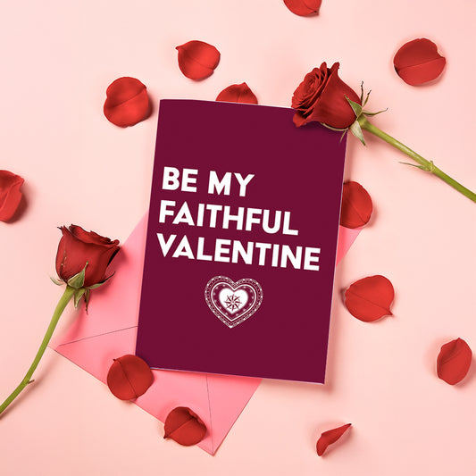 The Traitors - Be my Faithful Valentine Greeting Card