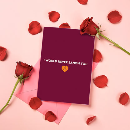 The Traitors - I Would Never Banish You in Red Greeting Card