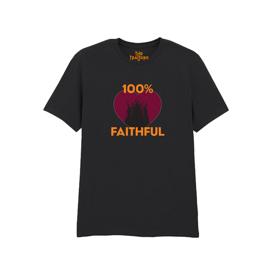 The Traitors - 100% Faithful T-Shirt