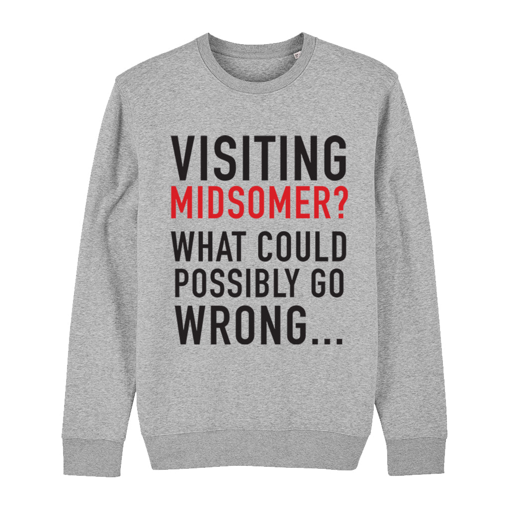 Visiting Midsomer Sweatshirt