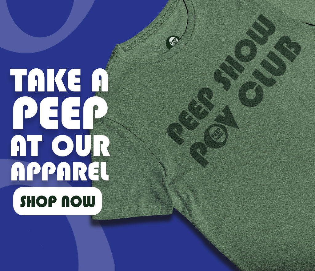 Peep Show Apparel Collection - Official Shop